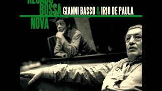 Gianni Basso amp Irio de Paula  Recado Bossa Nova [upl. by Llij]