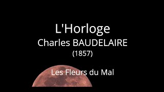 Paul Fargier  quotLHorlogequot Charles Baudelaire Les Fleurs du Mal [upl. by Collum]