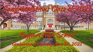 Keyport High School Graduation Ceremony 2021 [upl. by Rezal]