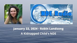 A Kidnapped Childs NDE [upl. by Gent]