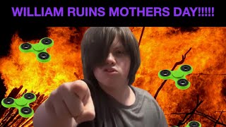 WILLIAM RUINS MOTHERS DAY reaction [upl. by Qifahs]