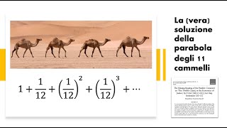 M1  La vera soluzione della parabola degli 11 cammelli [upl. by Eskill352]