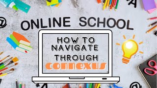 How To Work Connexus  Connections Academy  Online Public School [upl. by Driscoll]