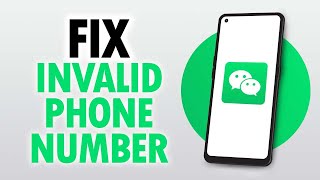 How To Fix And Solve WeChat App Invalid Phone Number [upl. by Fiertz]