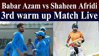 stallions vs lions 3rd warm up match Live from faisalabbas  Babar azam vs shaheen afridi  397 trg [upl. by Block]