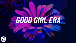 UPSAHL  GOOD GIRL ERA SIDE A Lyrics [upl. by Alleacim]