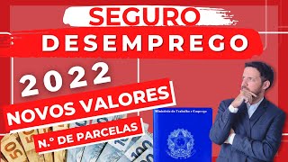 Seguro Desemprego 2022  NOVOS valores e Parcelas  Fácil [upl. by Tai]