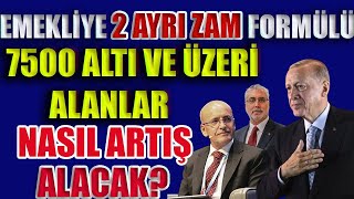 2 Ayrı Zam Formülü 7500 Altı ve Üzeri Alanlar Nasıl Artış Alacak [upl. by Rida]