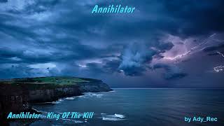 Annihilator  King Of The Kill [upl. by Thilda]