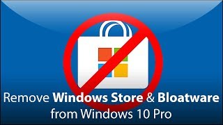 Remove Windows Store amp Bloatware from Windows 10 Pro [upl. by Ennelram]