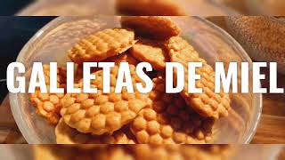 Galletas de miel Sin esfuerzo y en minutos [upl. by Babb110]