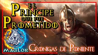 ⚔️ TODO sobre AZOR AHAI 🔥 el Principe que fue Prometido y las Tres Cabezas del Dragón 🐉 [upl. by Stoneham]