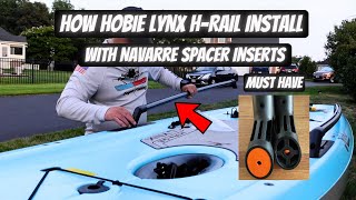 Hobie Lynx HRail Install With Navarre HRail Spacer Inserts [upl. by Ailama]