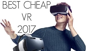 Best Cheap Virtual Reality VR Headsets of 2017 [upl. by Forcier]