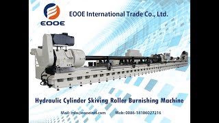 Hydraulic Cylinder Tube Skiving Roller Burnishing Machine 9M Length Double Rotation [upl. by Quint]