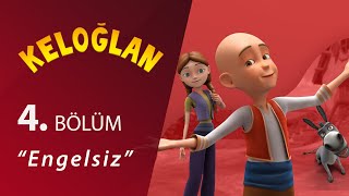 Keloğlan Engelsiz 4Bölüm [upl. by Makell205]