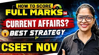 How to score full marks in Current Affairs 🤔🤔 Imp for CSEET Nov 2024 [upl. by Omixam]