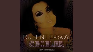 Geceler Halil Yıldırım Remix [upl. by Enirod]