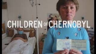 Children Of Chernobyl  Trailer [upl. by Moffit]