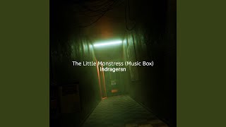 The Little Monstress Music Box [upl. by Algar]