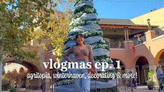 Agritopia Winterhaven Decorating amp More  Vlogmas Ep 1 [upl. by Euqinoj]