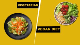 Vegan vs Vegetarian Diet Whats the difference [upl. by Eiroj]