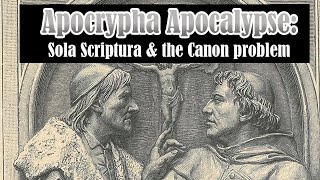 Sola Scriptura amp the Canon problem [upl. by Asyral439]