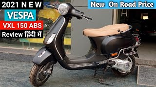 2021 Vespa VXL 150 ABS Bs6 Detailed Review  On Road Price New Features Matte Black  Vespa VXL 150 [upl. by Lunnete416]