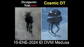 15ENE2024 El OVNI Medusa [upl. by Merfe]