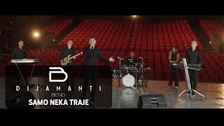 Dijamanti bend  Samo neka traje Cover 2023 [upl. by Nadirehs127]