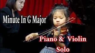 Piano Student Recital Program  Piano Solo amp Violin Solo  Minute in G major shipbuilding song [upl. by Jemena908]