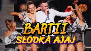 BARTII  SŁODKA AJAJ Teledysk Live Disco Polo Nowość 2024 [upl. by Uwton]