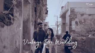 Saigal Blues  Vintage Pre Wedding  New Concept Pre Wedding  FC Studio [upl. by Aleahcim]