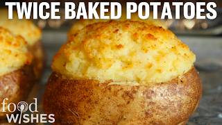 How to Make Twice Baked Potatoes with Chef John  Food Wishes [upl. by Noy]