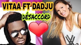 VITAA ft DADJU DÉSACCORD paroles lyrics [upl. by Daren]