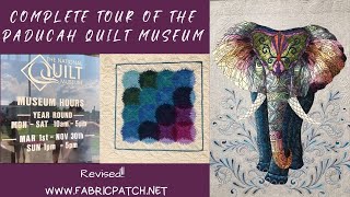 Complete Tour of the Paducah Quilt Museum No Music [upl. by Radley360]