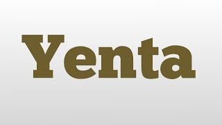 Yenta meaning and pronunciation [upl. by Spooner323]