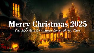 Christmas 2025 🎄🎁Christmas Songs Medley 2025 🎄 Best Christmas Songs Of All Time [upl. by Talie]