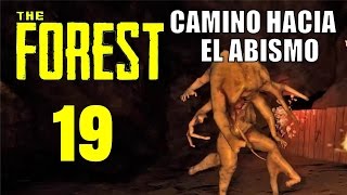 The Forest Capitulo 19 ¡CAMINO HACIA EL ABISMO [upl. by Nnylf]