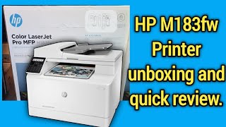 HP Color LaserJet Pro MFP M183fw Printer quick unboxing and review 2022Hp m183fw printar unboxing [upl. by Saqaw980]