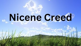 Nicene Creed  Catholic Prayer  No Music [upl. by Woodhead]