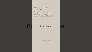 Cesare Pavese frasi letteratura perte [upl. by Eittap]