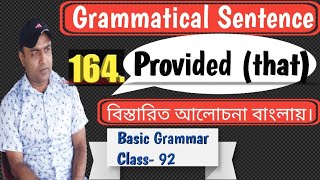 Provided thatProviding that Grammatical Sentence 164 Basic Grammar  Class 92 [upl. by Annaitat]