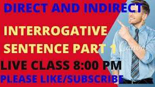 Direct and indirect speech Interrogative [upl. by Fielding]