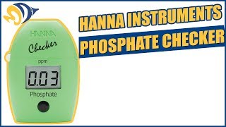 Hanna Instruments Phosphate Checker Product Demo [upl. by Ximenes]