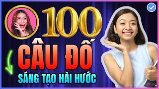 Thử thách 100 câu ĐỐ VUI bằng tiếng Anh RẤT thú vị và sáng tạo VÔ CÙNG bổ ích trong giao tiếp nè [upl. by Ermey]