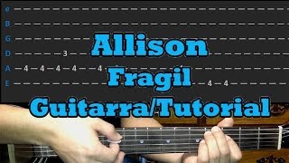 Como Tocar FRAGIL De Allison  Tutorial Guitarra acustica Intro [upl. by Patti]