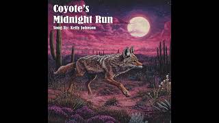 Coyotes Midnight Run [upl. by Gaskill]