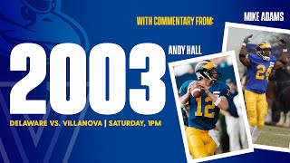 Delaware Football Rewind  2003 vs Villanova [upl. by Litch760]