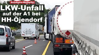 A1 LkwUnfall bei HamburgÖjendorf 16072019 1315 Uhr EinsatzDoku autobahnnothelfer [upl. by Sivra]